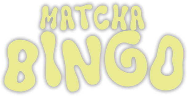 Matcha Bingo
